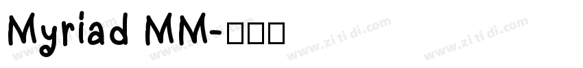 Myriad MM字体转换